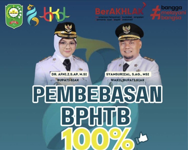 Pemkab Siak Bebaskan 100 Persen BPHTB Bagi Masyarakat Berpenghasilan Rendah