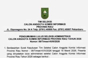 Tim Seleksi Umumkan Nama Peserta yang Lulus Administrasi Calon Anggota KI Riau 2026-2029