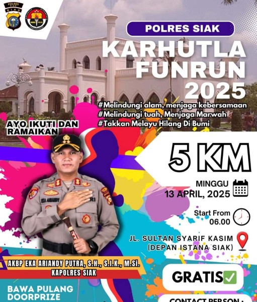 Karhutla Fun Run 2025 Polres Siak, Wujud Kampanye Publik Serentak Se-Riau untuk Cegah Karhutla