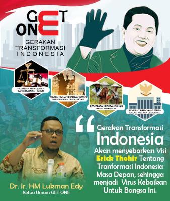 Sebarkan Visi Erick Thohir, Get One Akan Dibentuk di 34 Provinsi