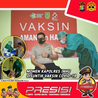 Kapolres Inhu Jalani Vaksinasi Covid-19 Tahap Pertama